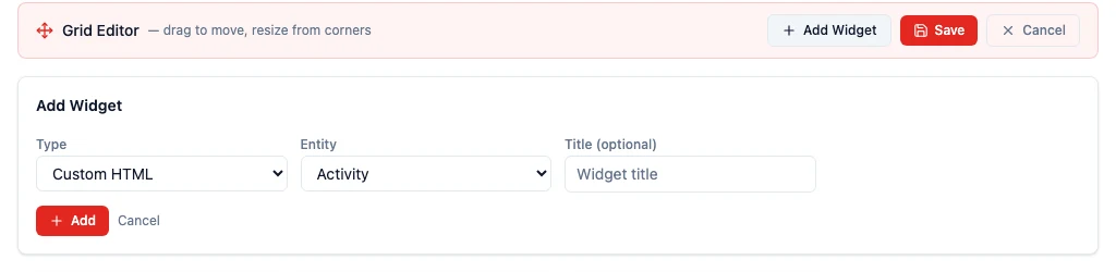 The Add Widget panel on a dashboard with Type set to the new Custom HTML option and an Entity picker beside it