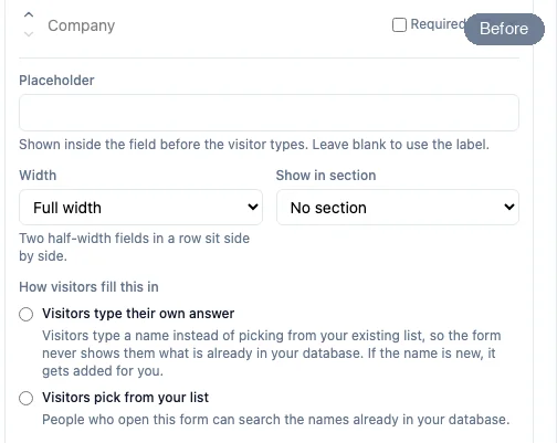 Before: a Company field on a public form with neither fill-in choice selected. After: Visitors pick from your list is selected, with the note that people who open this form can search the names already in your database