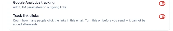 Track link clicks in Advanced options, switched on, with the note that it cannot be added after the campaign is sent