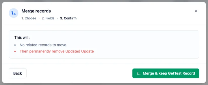 Step 3 of the merge dialog: a plain-language summary of the records that will move, ending with a green "Merge & keep" button