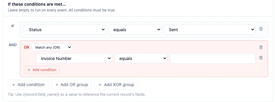 A workflow condition editor: a Status condition with its choices as a dropdown (equals "Sent"), plus a Match any (OR) group holding a second condition, and Add OR group / Add XOR group buttons